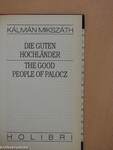 Die Guten Hochländer/The Good People of Palocz