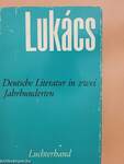 Deutsche Literatur in zwei Jahrhunderten