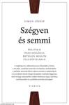 Szégyen és semmi - Politikai pszichológia Bethlen Miklós filozófiájában