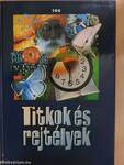 Titkok és rejtélyek