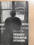 Téboly/terápia/stigma (dedikált példány)