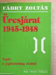 Üresjárat 1945-1948.