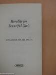 Morality for Beautiful Girls