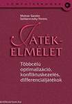 Játékelmélet - Többcélú optimalizáció, konfliktuskezelés, differenciáljáték