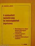 A módosított lakástörvény és helyiségbérleti jogviszony