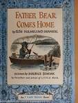 Father Bear Comes Home