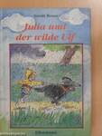 Julia und der wilde Ulf