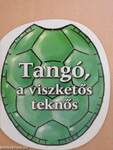 Tangó, a viszketős teknős