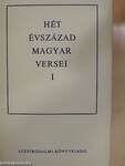 Hét évszázad magyar versei I-III.