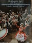 The Hungarian State Folk Ensemble/Le Ballet National Hongrois