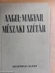 Angol-magyar műszaki szótár