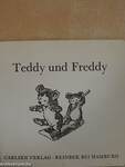 Teddy und Freddy