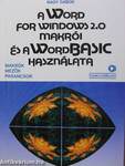 A Word for Windows 2.0 makrói és a WordBASIC használata