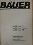 BAUER Royal 6 E/BAUER Royal 8 E makro/BAUER Royal 10 E