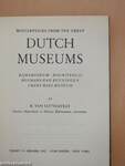 Masterpieces from the great dutch museums