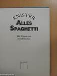 Alles Spaghetti