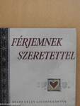 Férjemnek szeretettel