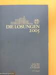 Die täglichen Losungen und Lehrtexte der Brüdergemeine für das Jahr 2005