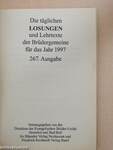 Die täglichen Losungen und Lehrtexte der Brüdergemeine für das Jahr 1997