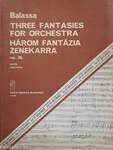 Három fantázia zenekarra (dedikált példány)