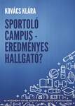 Sportoló Campus - eredményes hallgató