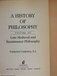 A History of Philosophy III