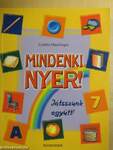 Mindenki nyer!