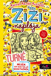 Egy zizi naplója 14. Turné - Mesék egy nem túl jó barátnőről