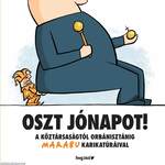 Oszt jónapot!