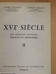 XVI siécle - Les grands auteurs francais du programme II.