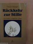 Rückkehr zur Stille