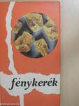 Fénykerék