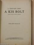 A kis bolt