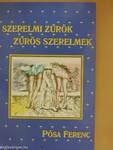 Szerelmi Zűrök - Zűrös Szerelmek