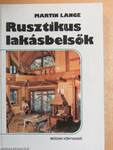 Rusztikus lakásbelsők