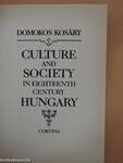 Culture and Society in eighteenth-century Hungary