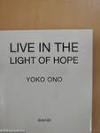 Live in the Light of Hope