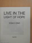 Live in the Light of Hope