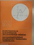 Elektronikus alkatrészek jellemzőinek mérése/Egyenfeszültségű stabilizált tápegység vizsgálata