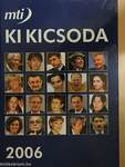 MTI Ki kicsoda 2006. I-II.