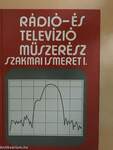 Rádió- és televízióműszerész szakmai ismeret I. (töredék)