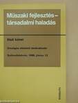 Műszaki fejlesztés - társadalmi haladás I. (töredék)