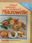 Schnell und leicht kochen mit Mikrowelle