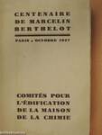 Souvenir du Centenaire de Marcelin Berthelot