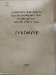 A Komárom-Esztergom Megyei Önkormányzat József Attila Megyei Könyvtára évkönyve 1996