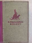 A pirossapkás kislány I-II.