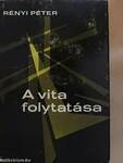 A vita folytatása