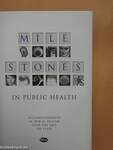 Milestones in Public Health