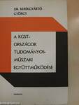 A KGST-országok tudományos-műszaki együttműködése