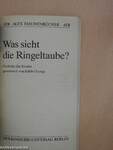 Was sieht die Ringeltaube?